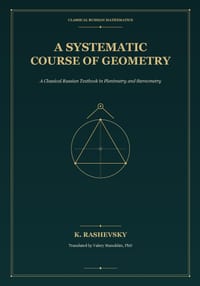 Rashevsky's Systematic Course of Geometry cover