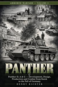 Panther: Development, Design, Production and Combat from Kursk to the Fall of Germany cover