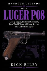 Luger P08: Georg Luger, Imperial Germany, Two World Wars, Military Service and Collector Legacy cover
