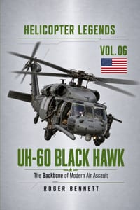 UH-60 Black Hawk: The Backbone of Modern Air Assault cover