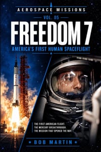 Freedom 7: America's First Human Spaceflight cover