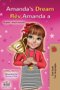 Amanda's Dream (English Haitian Creole Bilingual Book for Kids) cover