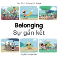 My First Bilingual Book - Belonging (English-Vietnamese) cover