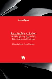 Sustainable Aviation - Multidisciplinary Approaches, Technologies, and Strategies: Multidisciplinary Approaches, Technologies, and Strategies cover