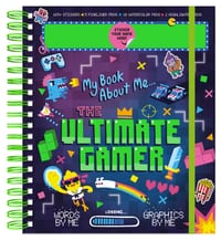 Personalized Sticker Activity: My Book about Me...the Ultimate Gamer cover
