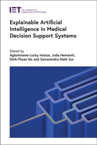 Explainable Artificial Intelligence in Medical Decision Support Systems cover