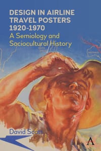 Design in Airline Travel Posters 1920-1970: A Semiology and Sociocultural History cover