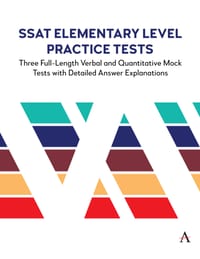 SSAT Elementary Level Practice Tests: Three Full-Length Verbal and Quantitative Mock Tests with Detailed Answer Explanations cover