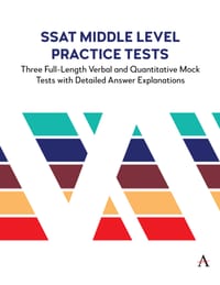 SSAT Middle Level Practice Tests: Three Full-Length Verbal and Quantitative Mock Tests with Detailed Answer Explanations cover