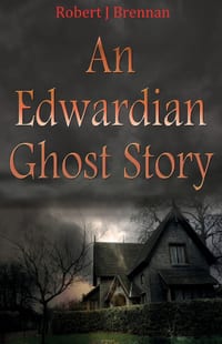 An Edwardian Ghost Story cover