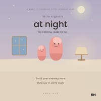 Little Signals at Night: My Evening, Made by Me: A Wind-Down Book for Children Who Find Bedtime Hard cover