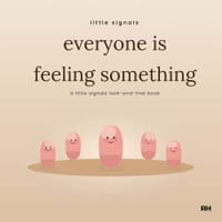 Everyone is Feeling Something cover