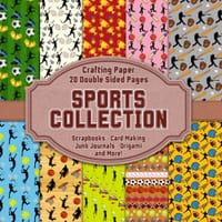 Sports Collection Scrapbook Crafting Paper: 20 Double Sided Pages of Sporting Designs Scrapbooking Paper For Junk Journaling, Decorative Crafts, Origa cover