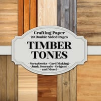 Timber Tones Scrapbook Crafting Paper: 20 Double Sided Pages of Wooden Surface Designs Scrapbooking Paper For Junk Journaling, Decorative Crafts, Orig cover