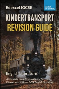 Kindertransport Revision Guide: A Complete Revision Guide for Edexcel IGCSE English Literature cover