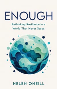 Enough: Rethinking Resilience in a World That Never Stops cover