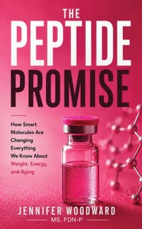 The Peptide Promise: How Smart Molecules Are Changing Everything We Know About Weight, Energy, and Aging cover