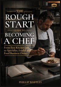 The Rough Start Guide To Becoming A Chef cover