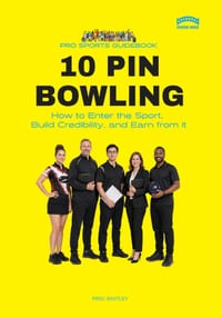 The Pro Sport Guidebook To 10 Pin Bowling cover