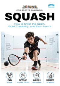 The Pro Sports Guidebook To Squash cover