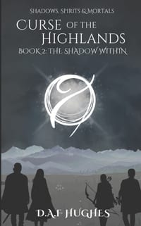 Curse of the Highlands: Book 2: The Shadow Within cover
