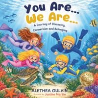You Are... We Are...: A Journey of Discovery, Connection and Belonging cover