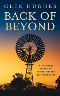Back of Beyond: A Collection of the Best Poems from the Australian Bush cover