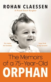 The Memoirs Of A 75-Year-Old Orphan: No matter the hardship, hope finds a way forward. cover
