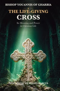 The Life-Giving Cross: Its Meaning and Power in Christian Life cover