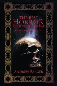 The Best Horror Short Stories 1800-1849: A Classic Horror Anthology cover