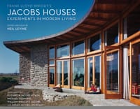 Frank Lloyd Wright's Jacobs Houses: Experiments in Modern Living cover