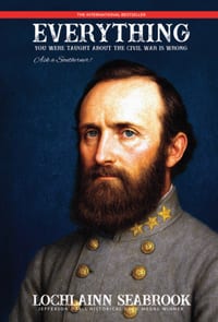 Everything You Were Taught About the Civil War is Wrong, Ask a Southerner! cover