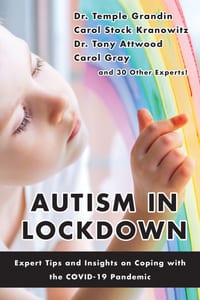 Autism in Lockdown: Expert Tips and Insights on Coping with the Covid-19 Pandemic cover