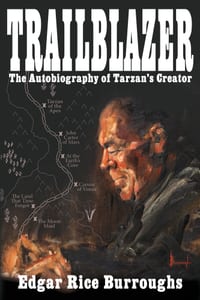 Trailblazer: The Autobiography of Tarzan's Creator cover