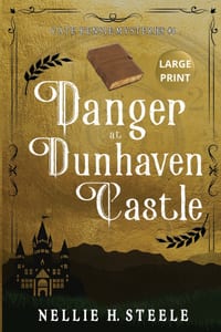 Danger at Dunhaven Castle Large Print cover
