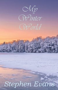 My Winter World: Act III of The Island of Always cover