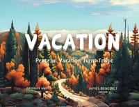 Vacation: Peaceful Vacation turns Tragic cover
