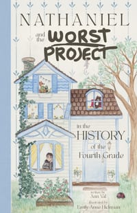 Nathaniel and the Worst Project in the History of the Fourth Grade cover