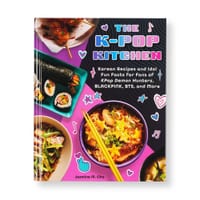 The K-Pop Kitchen: Korean Recipes and Idol Fun Facts for Fans of Kpop Demon Hunters, Blackpink, Bts, and More cover