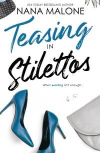 Teasing in Stilettos cover