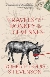 Travels with a Donkey in the Cévennes (Warbler Classics Annotated Edition) cover