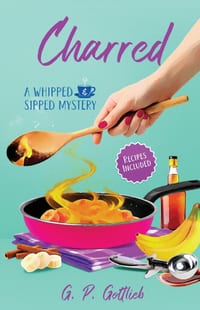 Charred: A Whipped and Sipped Mystery cover