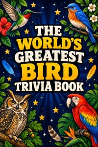 The World's Greatest Bird Trivia Book cover