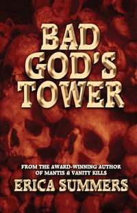 Bad God's Tower: A Western Horror Novelette cover