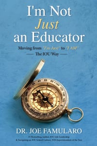 I'm Not Just an Educator: Moving from "I'm Just" to "I Am" - The IOU Way cover