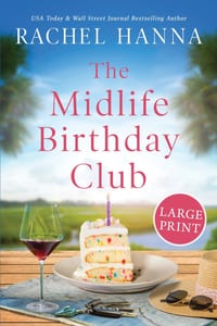 The Midlife Birthday Club: Large Print Edition cover