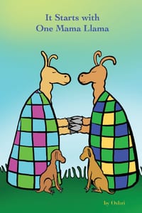 It Starts With One Mama Llama: A Story of Advocacy and Organizing cover
