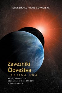 Zavezniki Človestva, Knjiga Ena (Allies of Humanity Book One - Slovenian Edition): Nujno Sporočilo o Nezemeljski Prisotnosti v Svetu Danes cover