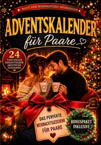Adventskalender für Paare: 24 Tage voller Spiele, spannender Challenges und interaktiver Mini-Aufgaben für zwei cover