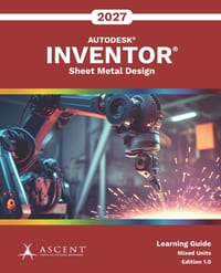 Autodesk Inventor 2027: Sheet Metal Design (Mixed Units) cover